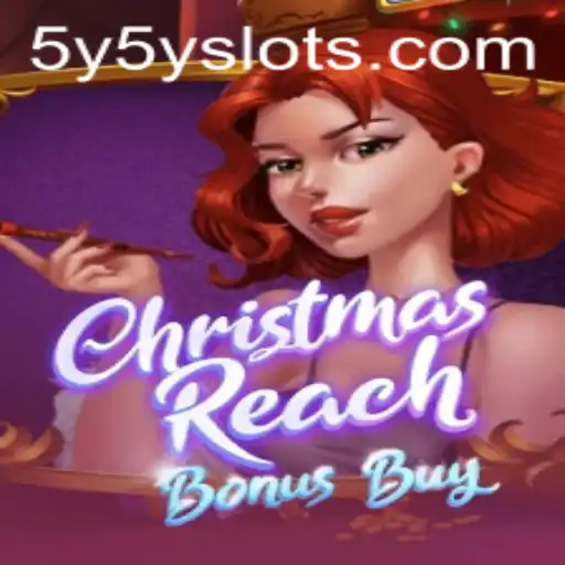 Experience the Festive Excitement of ChristmasReachBonusBuy with 5Y5Y